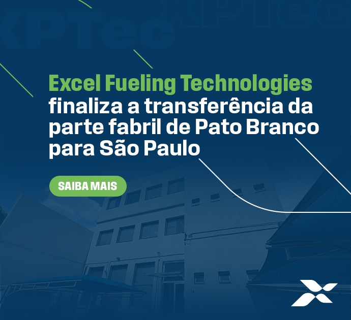 Excel Fueling Technologies finaliza transferência da parte fabril de Pato Branco para São Paulo